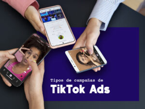 campañas de TikTok Ads